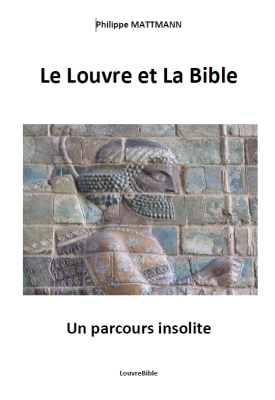 Le Louvre et la Bible, un parcours insolite
